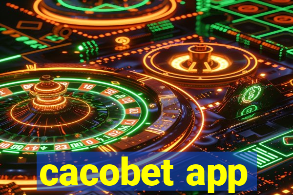 cacobet app